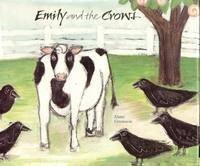 Imagen de archivo de Emily and the Crows a la venta por Ezekial Books, LLC