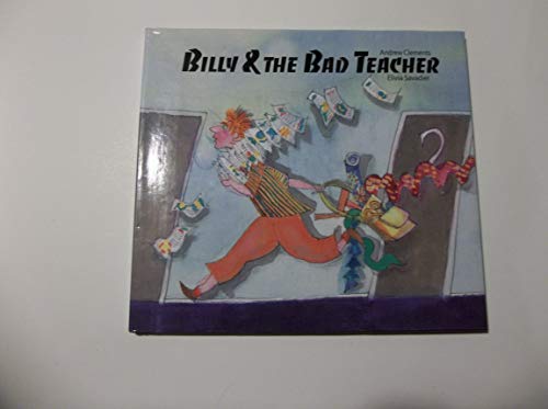 Imagen de archivo de Billy & the Bad Teacher a la venta por HPB-Diamond