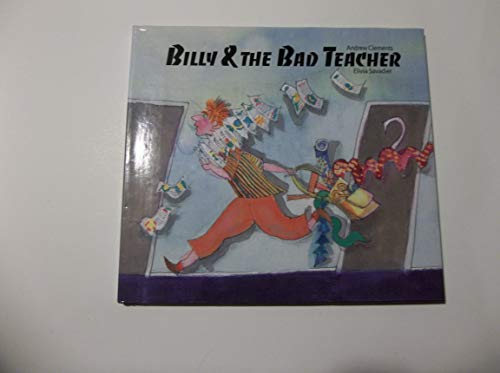 Stock image for Billy and the Bad Teacher for sale by ThriftBooks-Dallas