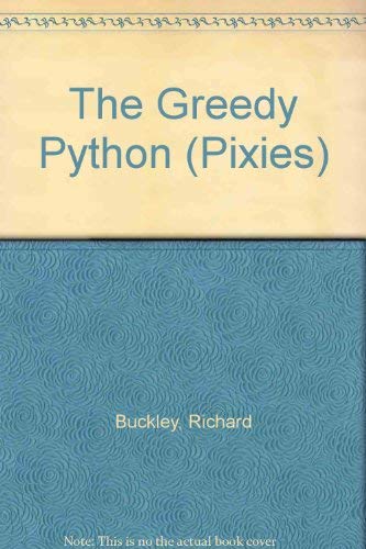 9780887082689: The Greedy Python (Pixies)