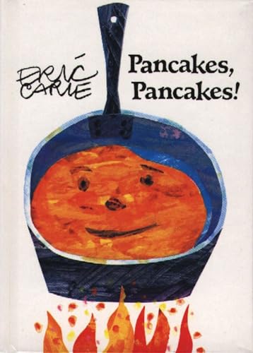 9780887082757: Pancakes, Pancakes: Miniature Edition: 0013 (World of Eric Carle)