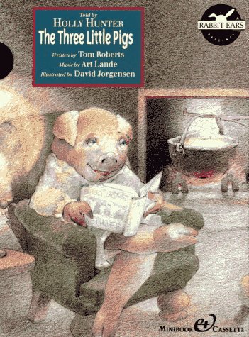 The Three Little Pigs (Rabbit Ears Storybook Classics) (9780887082993) by Roberts, Tom