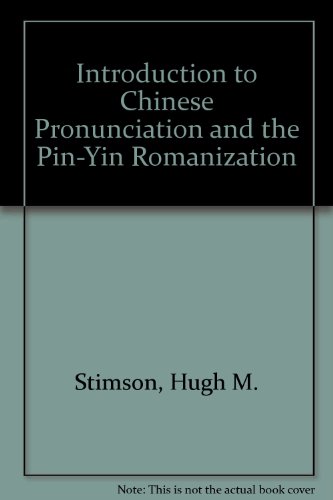 Stock image for Introduction to Chinese Pronunciation and the Pinyin Romanization for sale by NEPO UG