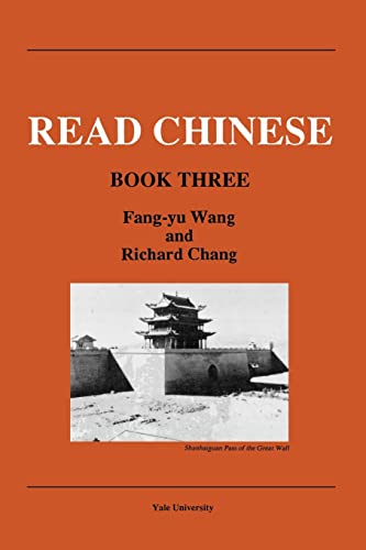 9780887100680: Read Chinese, Book Three (Far Eastern Publications Series)