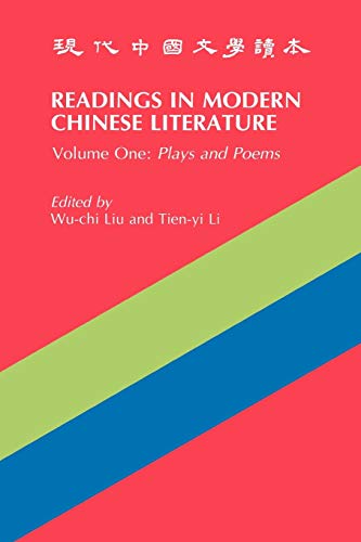 Imagen de archivo de Readings in Modern Chinese Literature: Plays and Poems (Yale Language Series) a la venta por Midtown Scholar Bookstore