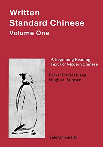 Stock image for Written Standard Chinese, Volume One Vol. 1 : A Beginning Reading Text for Modern Chinese for sale by Better World Books