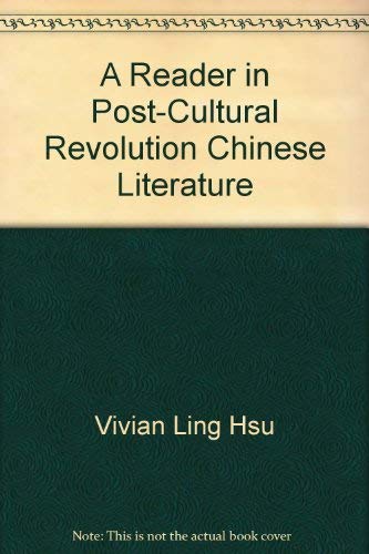 9780887101625: A Reader in Post-Cultural Revolution Chinese Literature