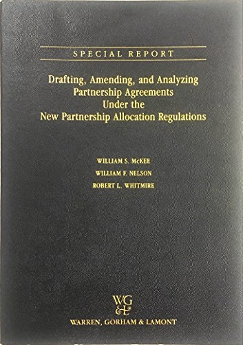 Stock image for Drafting, amending, and analyzing partnership agreements under the new partnership allocation regulations for sale by ThriftBooks-Atlanta