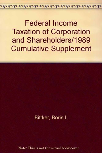 Beispielbild fr Federal Income Taxation of Corporations and Shareholders zum Verkauf von Better World Books: West