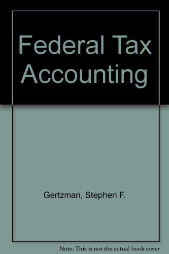 Imagen de archivo de Federal Tax Accounting a la venta por Once Upon A Time Books