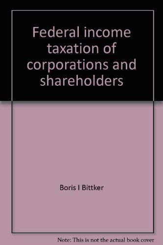 Beispielbild fr Federal income taxation of corporations and shareholders zum Verkauf von HPB-Red