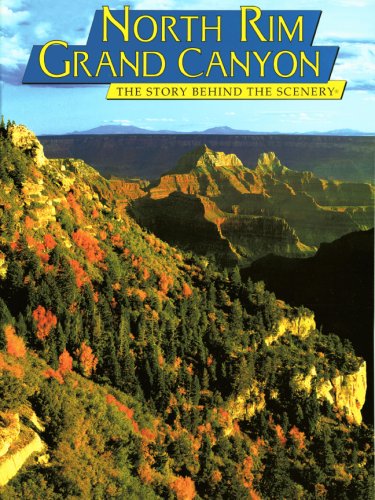 9780887140334: Grand Canyon: North Rim the Story Behind the Scenery [Lingua Inglese]