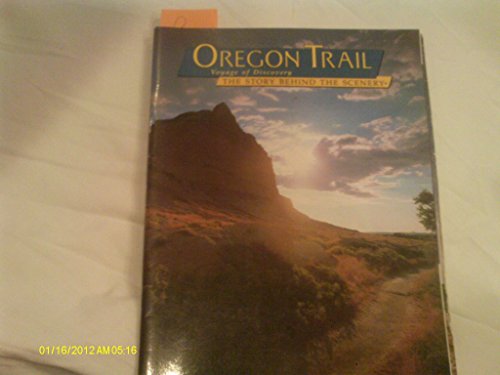 Imagen de archivo de Oregon Trail: Voyage of Discovery a la venta por Vashon Island Books