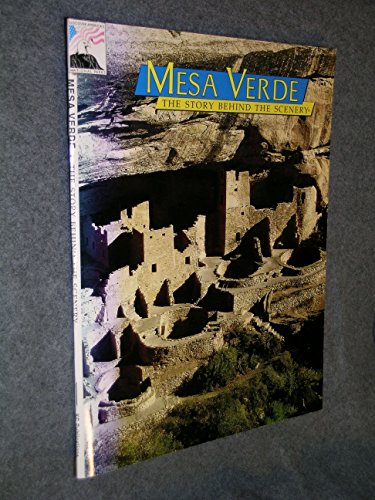 Stock image for Mesa Verde: The Story Behind the Scenery (English and German Edition) for sale by Front Cover Books
