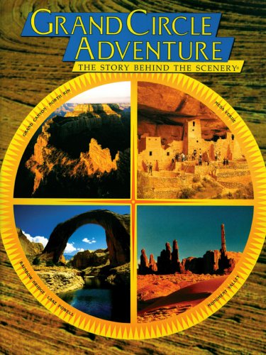 Imagen de archivo de Grand Circle Adventure : The Story Behind the Scenery a la venta por Better World Books