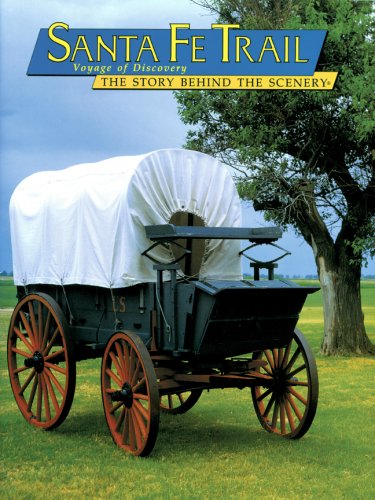 Beispielbild fr Santa Fe Trail: Voyage of Discovery:The Story Behind the Scenery (English Edition) zum Verkauf von Jenson Books Inc