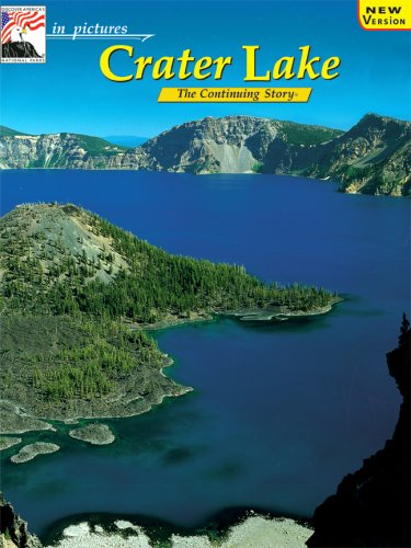 Stock image for Crater Lake: The Continuing Story for sale by Vashon Island Books