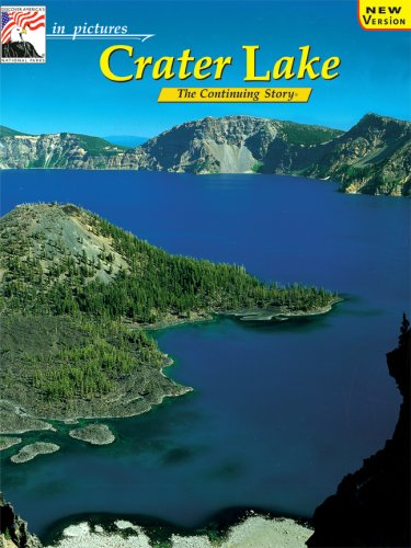 Stock image for In Pictures Crater Lake : The Continuing Story for sale by Better World Books: West