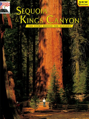 Imagen de archivo de Sequoia & Kings Canyon: The Story Behind the Scenery a la venta por Jenson Books Inc