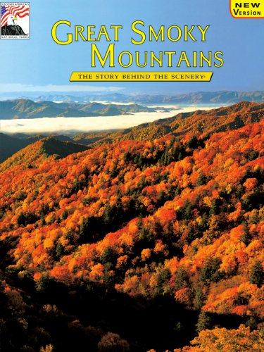 Beispielbild fr Great Smoky Mountains: The Story Behind the Scenery (English and German Edition) zum Verkauf von Gulf Coast Books