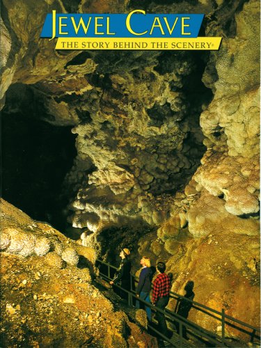 Imagen de archivo de Jewel Cave : The Story Behind the Scenery a la venta por Better World Books: West