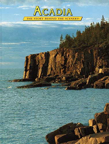 Beispielbild fr Acadia (Story Behind the Scenery) zum Verkauf von medimops