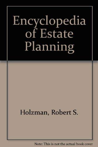 Imagen de archivo de Encyclopedia of Estate Planning a la venta por HPB-Ruby