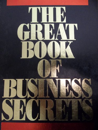 Stock image for The Great Book of Business Secrets for sale by Better World Books