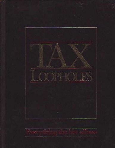Beispielbild fr Tax loopholes: Everything the law allows zum Verkauf von Better World Books