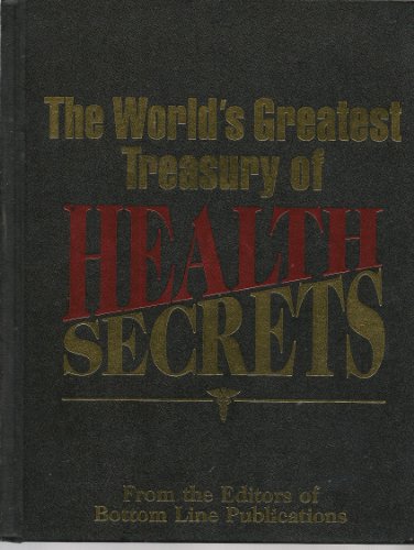 Stock image for World s Greatest Treasury of Health Secrets for sale by Better World Books: West