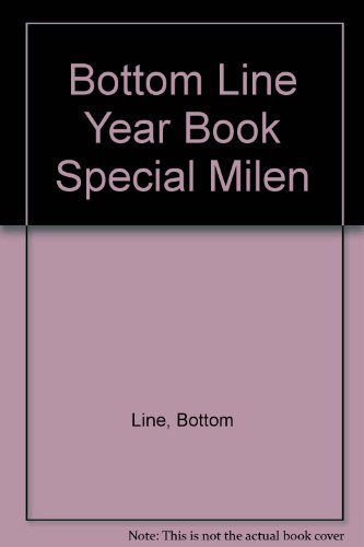 Stock image for Bottom Line Year Book Special Milen for sale by Better World Books