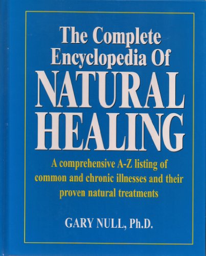 Stock image for The Complete Encyclopedia of Natural Healing for sale by HPB-Emerald