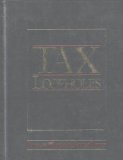 Tax Loopholes: Everything the Law Allows (9780887232350) by Bottom Line Books