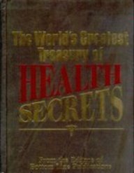 Beispielbild fr The World's Greatest Treasury of Health Secrets zum Verkauf von Better World Books