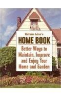 Beispielbild fr Bottom Line Home Book (Better Ways to Maintain, Improve and Enjoy Your Home and Garden) zum Verkauf von HPB Inc.