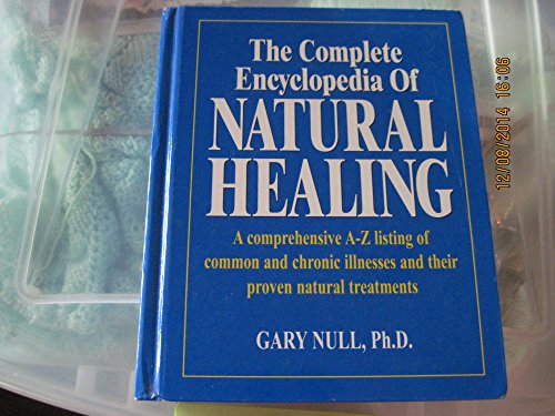 Beispielbild fr The Complete Encyclopedia of Natural Healing zum Verkauf von Better World Books