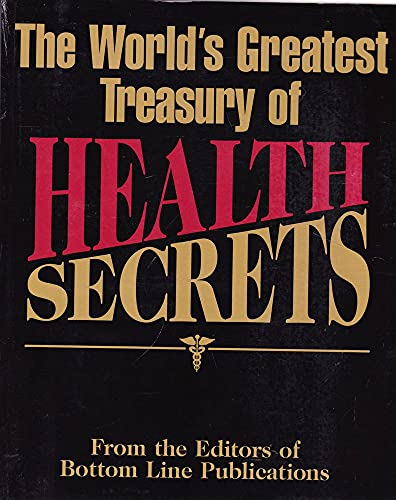 Stock image for The World's Greatest Treasury of Health Secrets for sale by HPB-Diamond