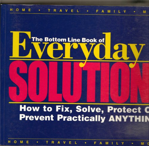 Beispielbild fr Everyday Solutions(The Bottom Line Book Series) zum Verkauf von Better World Books