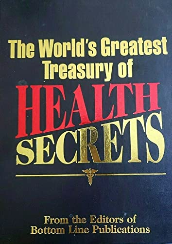 Stock image for The World's Greatest Treasury of Health Secrets for sale by Jenson Books Inc