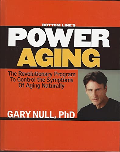 9780887233913: Bottom Line's Power Aging
