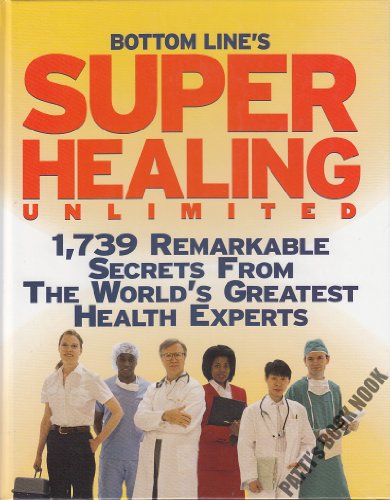 Beispielbild fr Bottom Line's Super Healing Unlimited, 1st, First Edition zum Verkauf von ThriftBooks-Atlanta