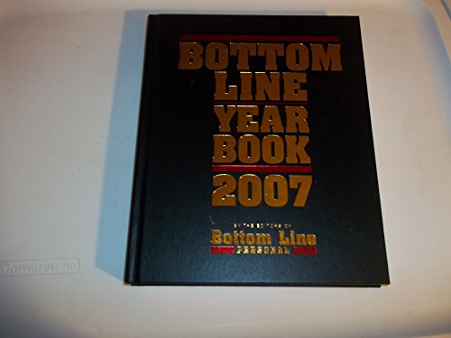 Imagen de archivo de Bottom Line Year Book 2007 a la venta por Top Notch Books