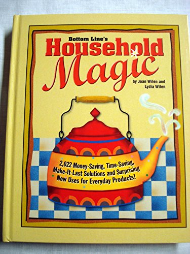 Beispielbild fr Bottom Line's Household Magic zum Verkauf von SecondSale