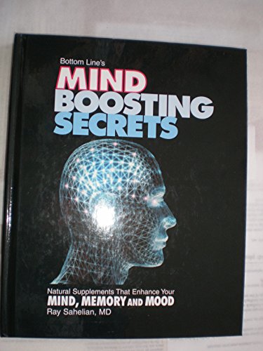 Beispielbild fr Bottom Line's Mind Boosting Secrets: Natural Supplements That Enhance Your Mind, zum Verkauf von HPB-Red
