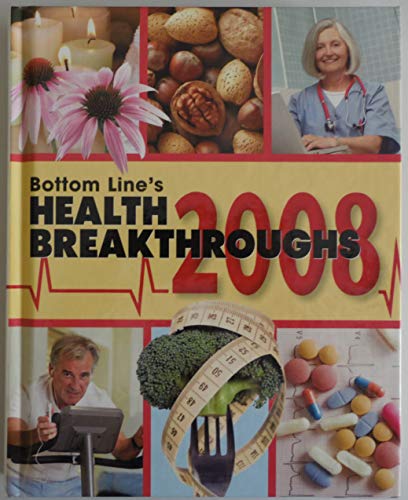 Imagen de archivo de Bottom Line's Health Breakthrough 2008 a la venta por Redux Books