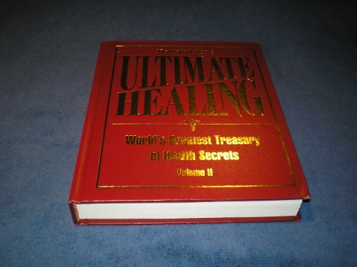 Imagen de archivo de Bottom Line's Ultimate Healing, World's Greatest Treasury of Health Secrets, Volume 2 [Hardcover] Bottom Line Books a la venta por Clovis Book Barn