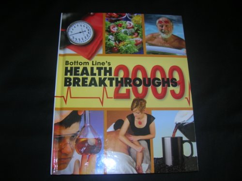 Imagen de archivo de Bottom Line's Health Breakthroughs 2009 a la venta por Better World Books: West