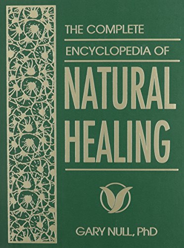 Imagen de archivo de The Complete Encyclopedia of Natural Healing (Revised & Updated) a la venta por ThriftBooks-Atlanta