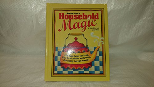 Stock image for Bottom Lines Household Magic (2,022 Money-Saving, Time Saving, M for sale by Hawking Books