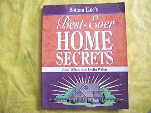 Imagen de archivo de Bottom Line's Best-Ever Home Secrets a la venta por SecondSale